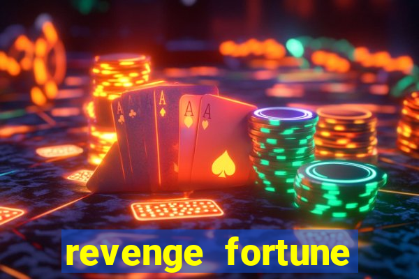 revenge fortune tiger 2